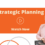 Strategic Planning: Achieve Growth And Profit Targets